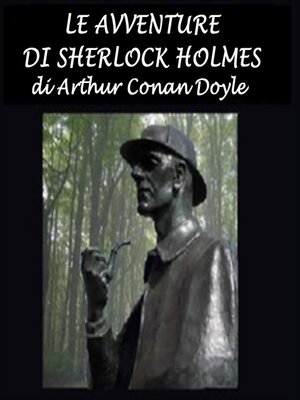cover image of Avventure di Sherlock Holmes, Le
